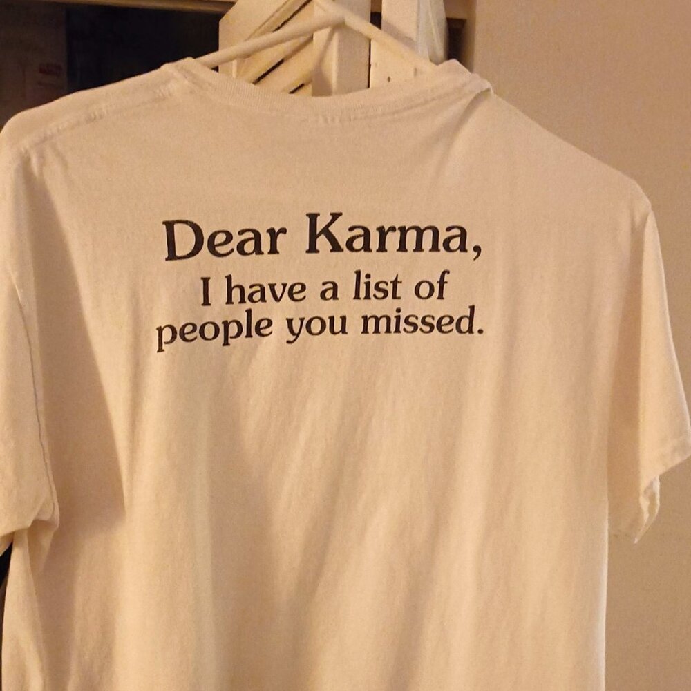 Dear Karma Short Sleeve Tee